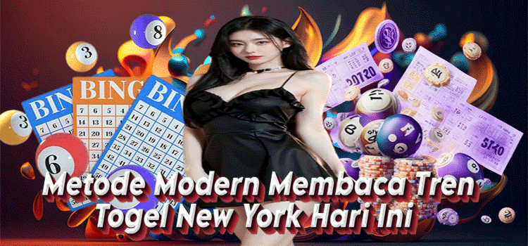 Metode Modern Membaca Tren Togel New York Hari Ini